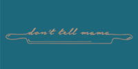 Don't tell mama