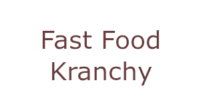 Fast Food Kranchy